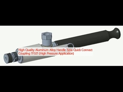 Hochwertige Aluminiumlegierung Griff Typ Schnellanschluss Kopplung TF321 (Hochdruck-Anwendung)